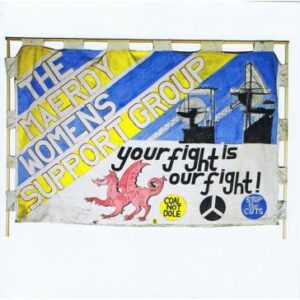Maerdy Women's Support Group Banner
