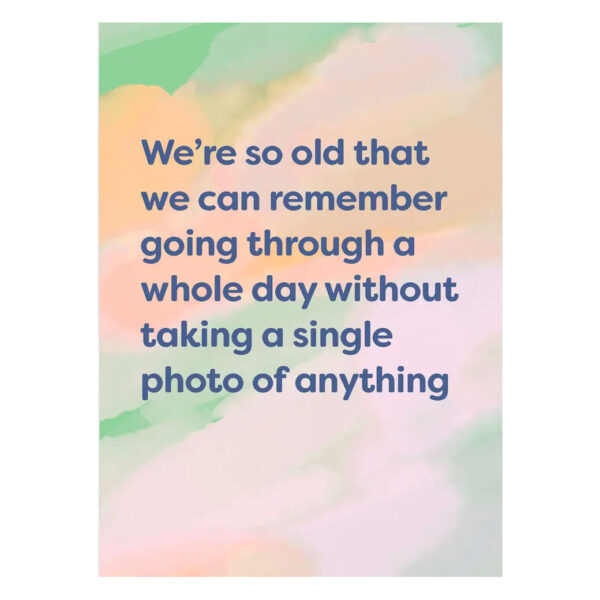 A Day without Taking a Photo