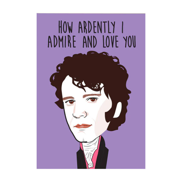 How Ardently I Admire and Love You