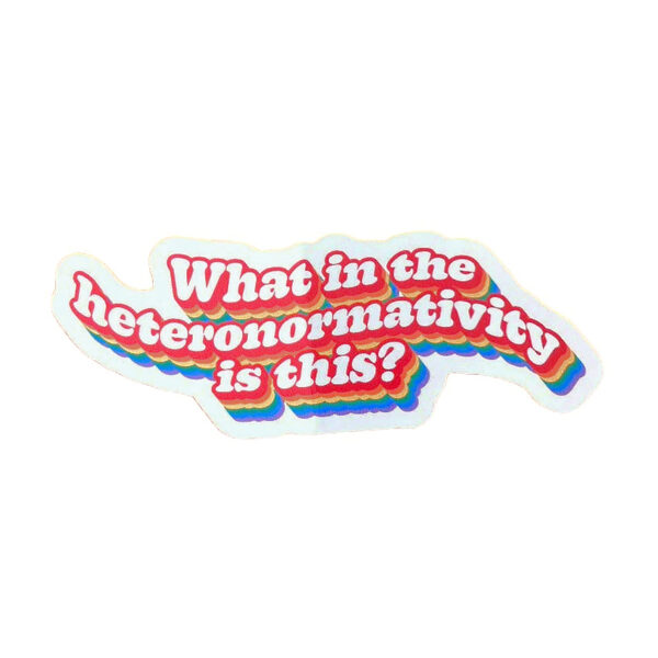 Heteronormativity Sticker