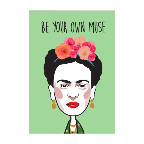 Be Your Own Muse Greeting Card